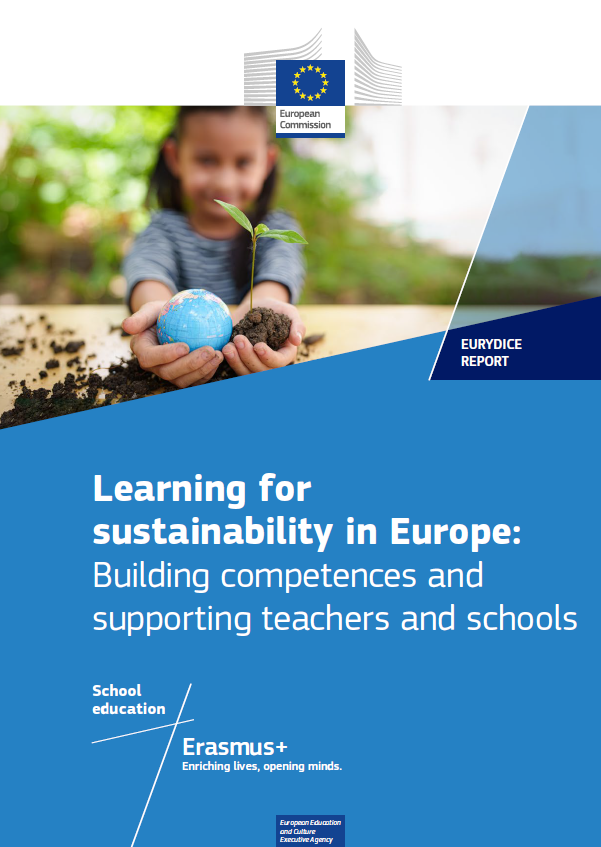 Learning for sustainability in Europe: Building competences and supporting teachers and schools