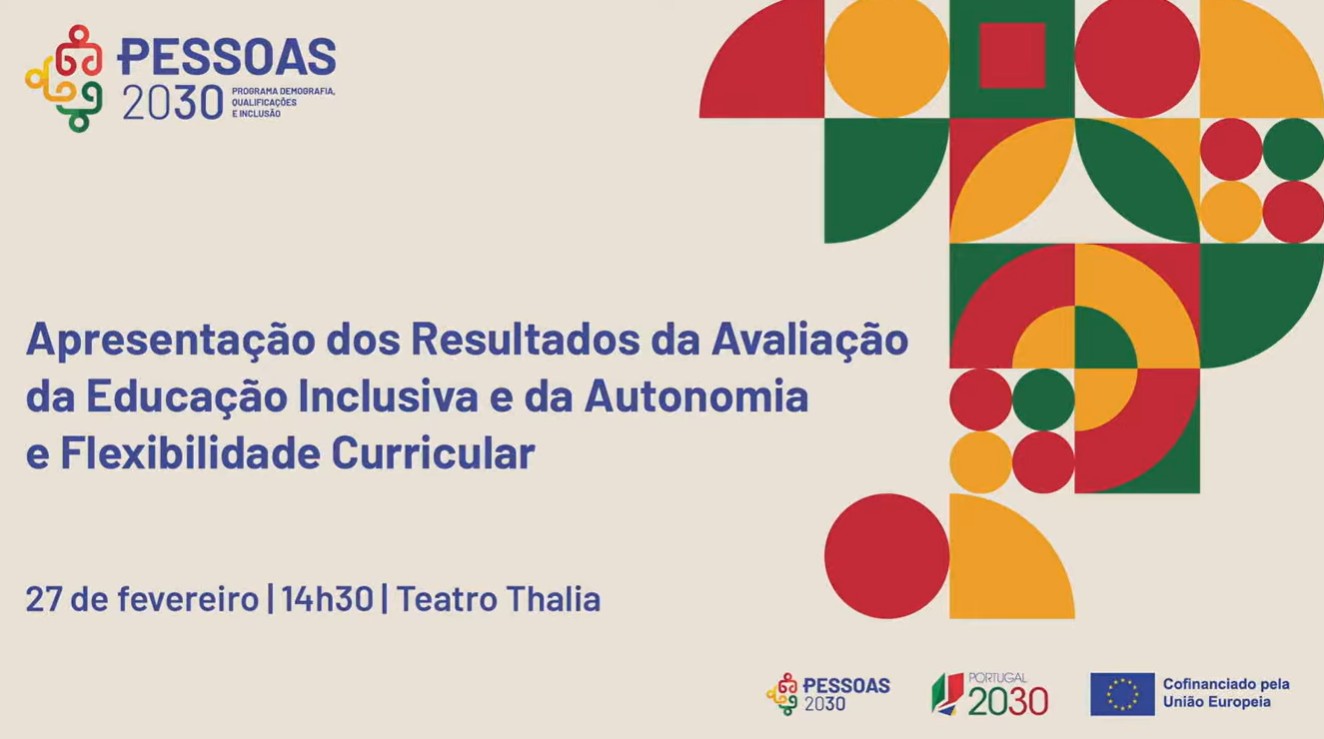 Resultados da avaliação da Educação Inclusiva e da Autonomia e Flexibilidade Curricular